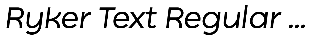 Ryker Text Regular Oblique